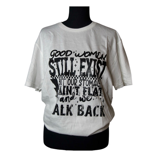 Good Women Tee (Medium)